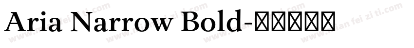 Aria Narrow Bold字体转换
